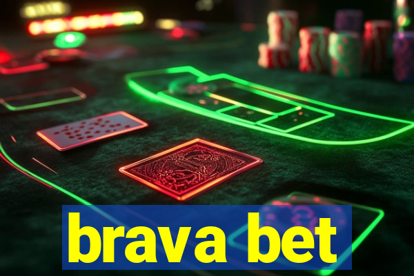 brava bet